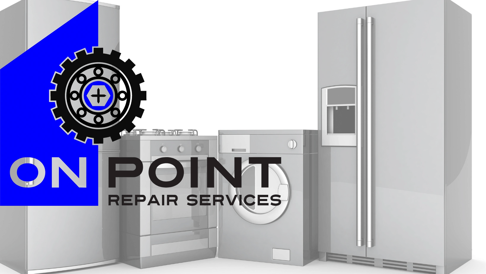 Home Appliance Repair and Service Onpoint Appliance Repair Service